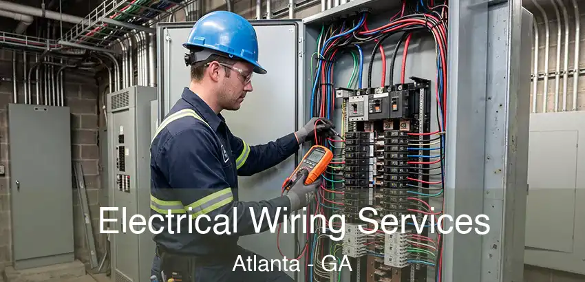 Electrical Wiring Services Atlanta - GA